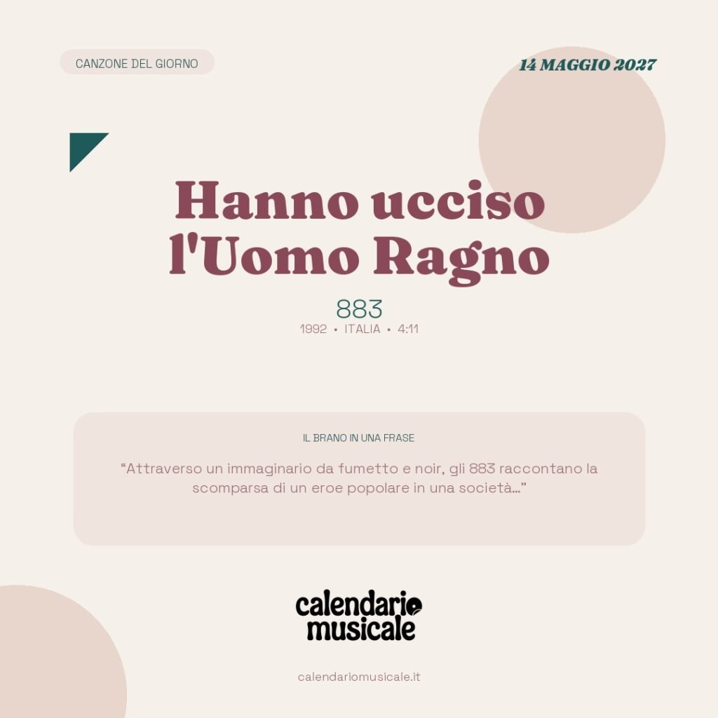 Hanno ucciso l'Uomo Ragno di 883 – Calendario Musicale 2027