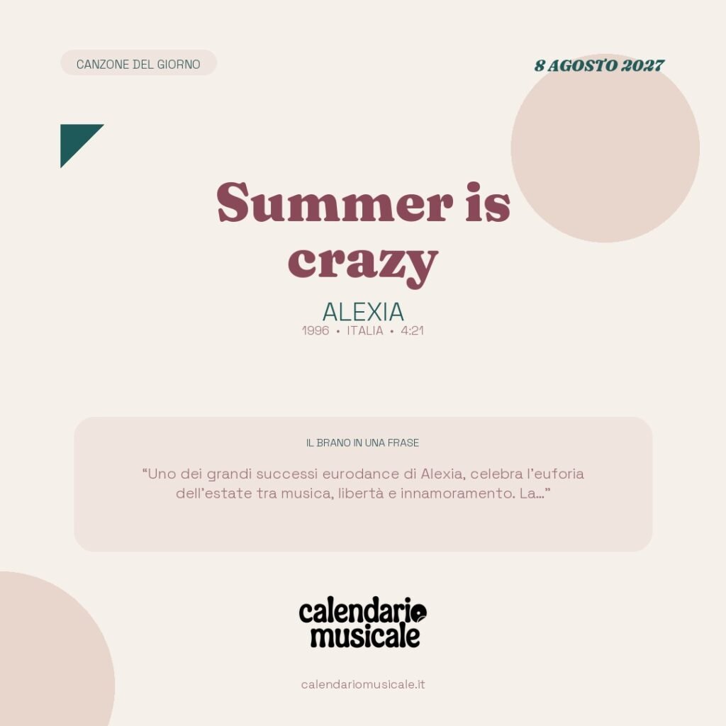 Summer is crazy di Alexia – Calendario Musicale 2027