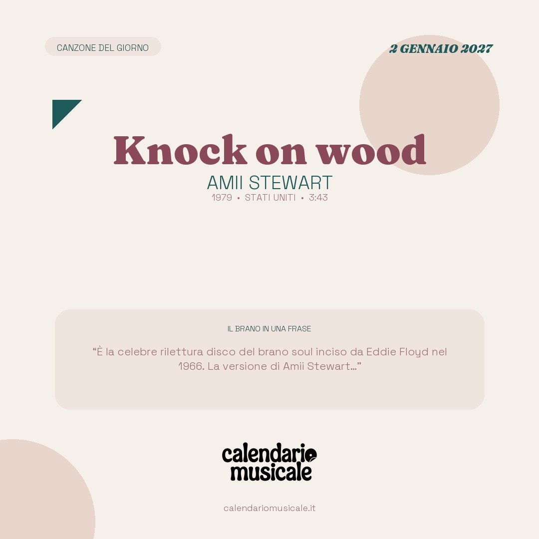 Knock on wood di Amii Stewart, la canzone del giorno