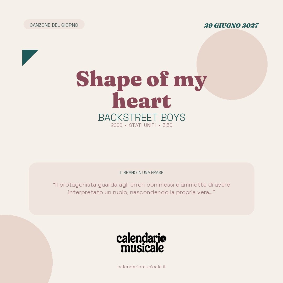 Shape of my heart di Backstreet Boys, la canzone del giorno