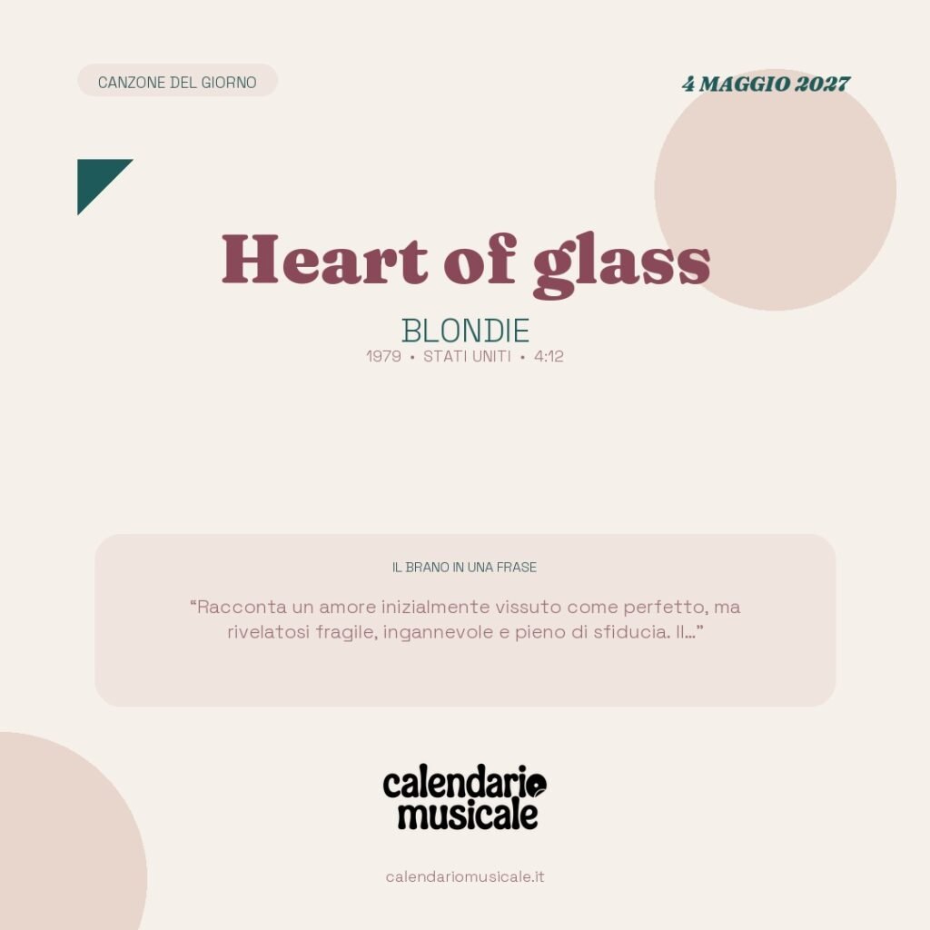 Heart of glass di Blondie – Calendario Musicale 2027