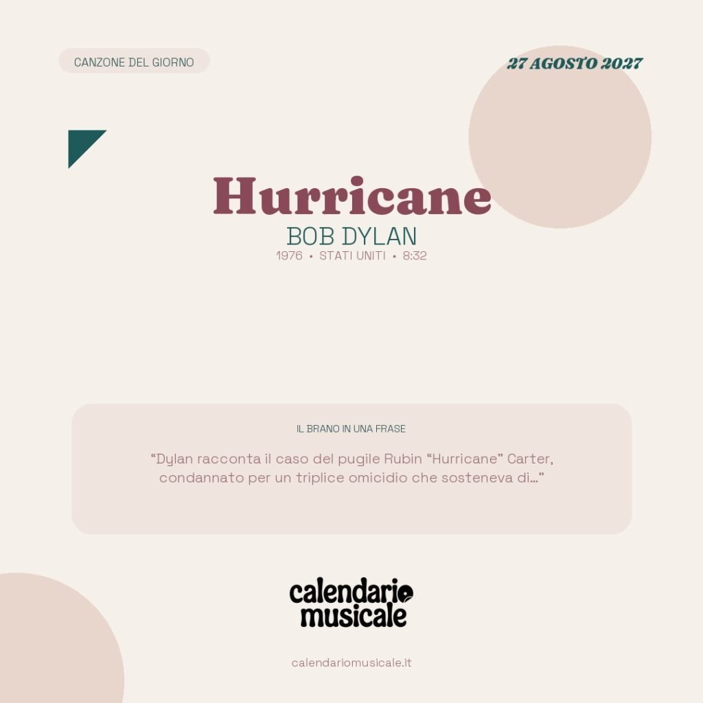 Hurricane di Bob Dylan – Calendario Musicale 2027