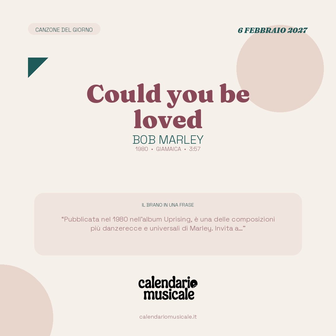 Could you be loved di Bob Marley, la canzone del giorno
