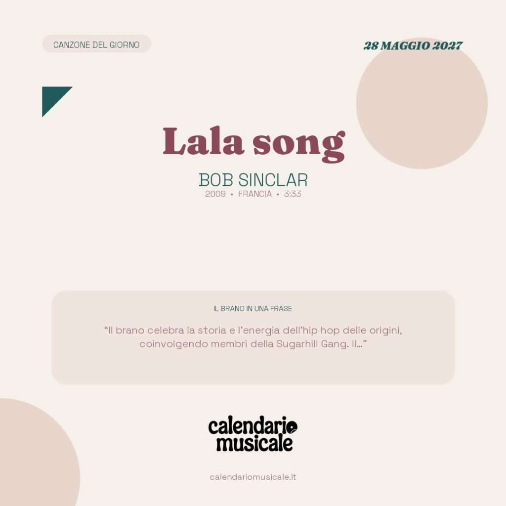 Lala song di Bob Sinclar – Calendario Musicale 2027