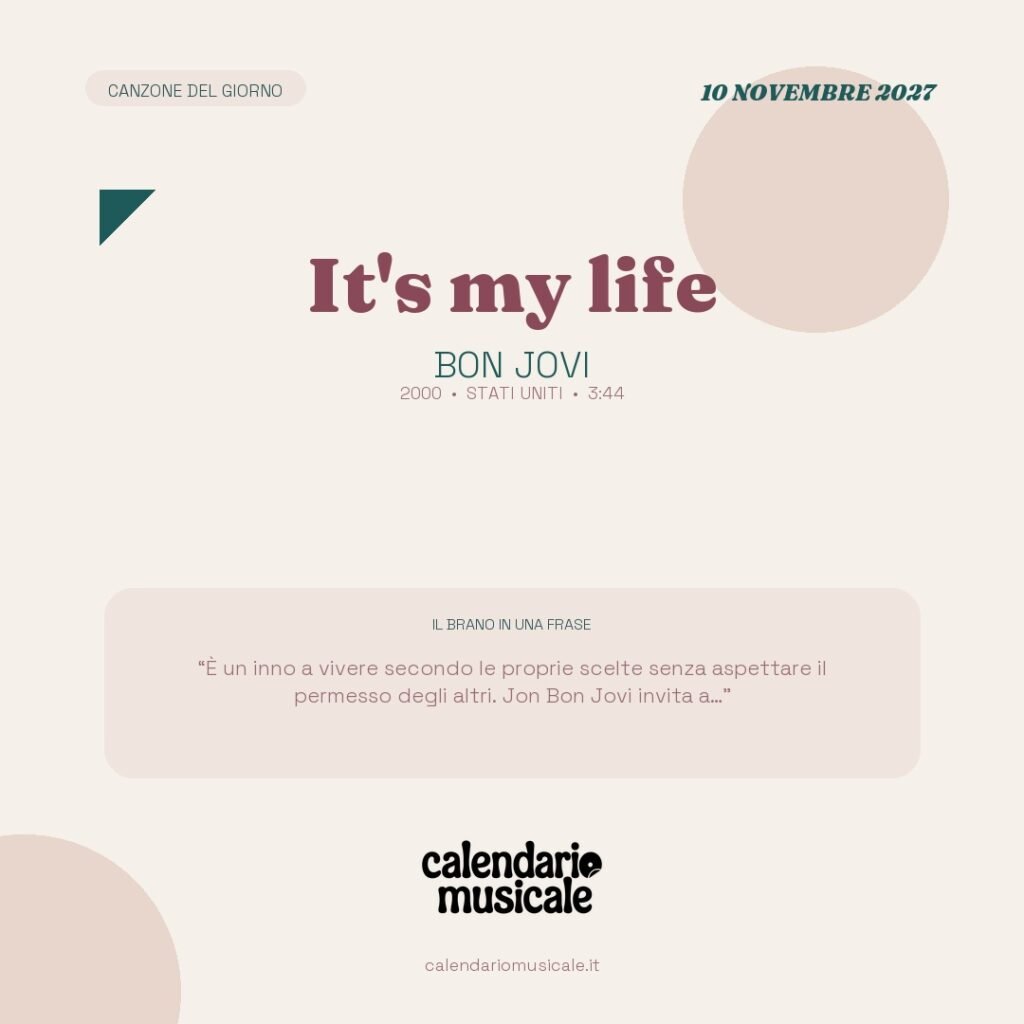 It's my life di Bon Jovi – Calendario Musicale 2027