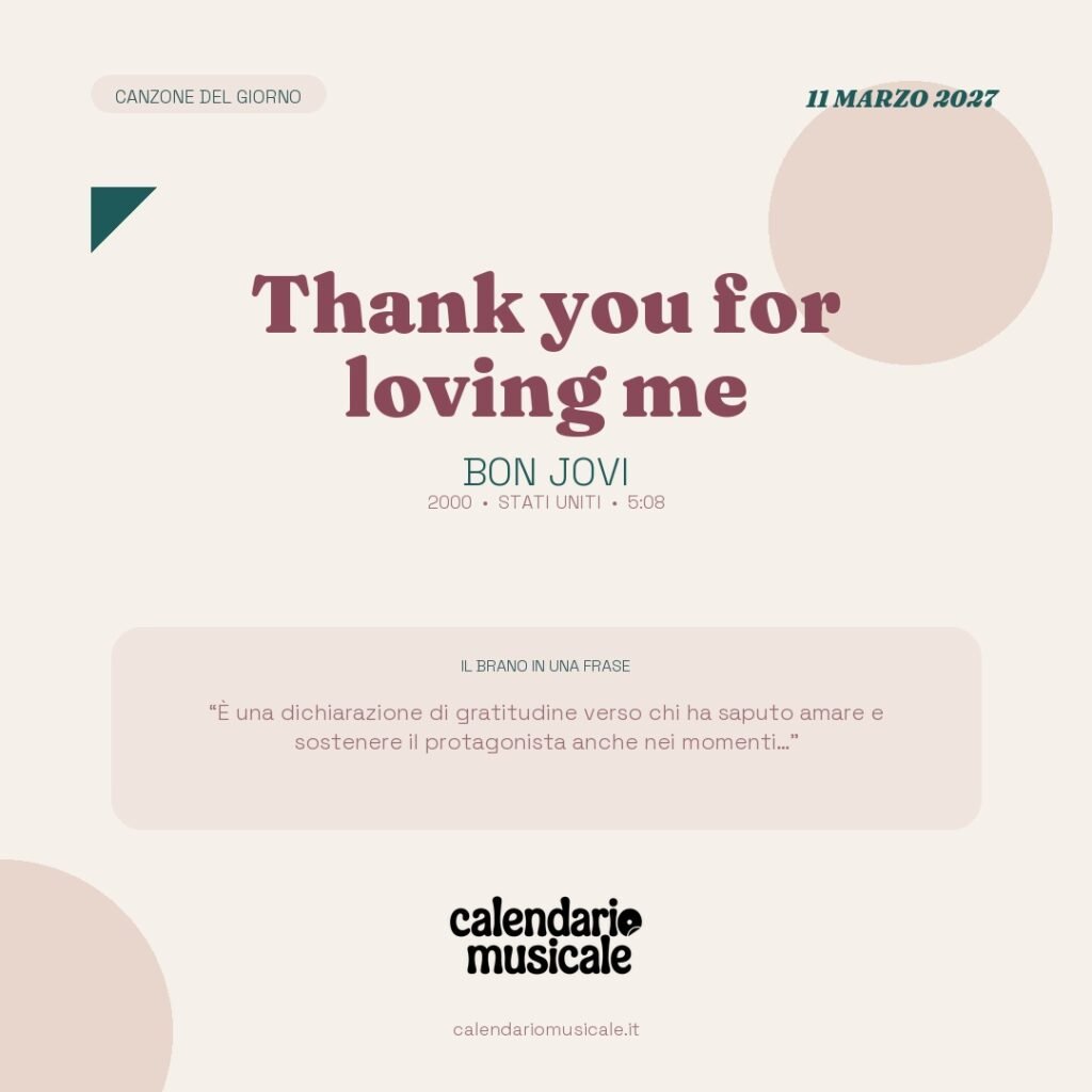 Thank you for loving me di Bon Jovi – Calendario Musicale 2027
