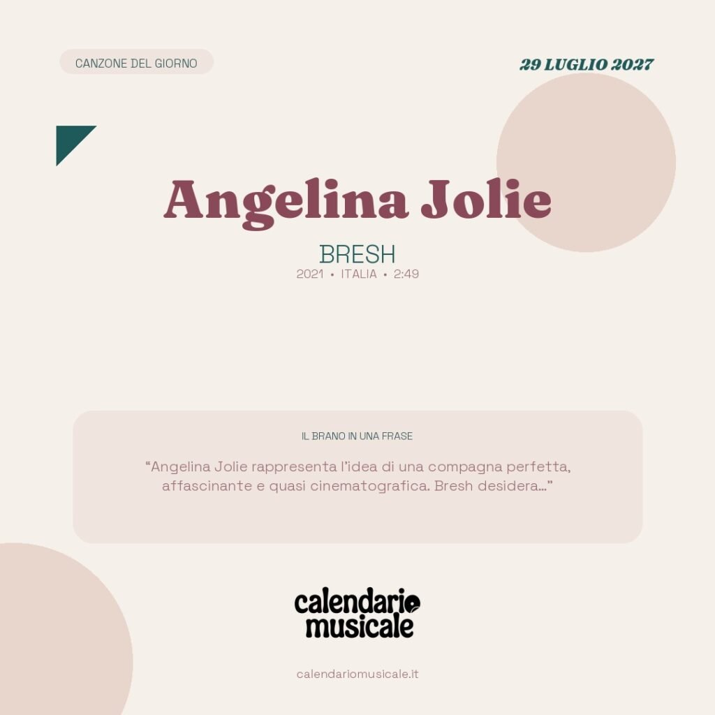 Angelina Jolie di Bresh – Calendario Musicale 2027