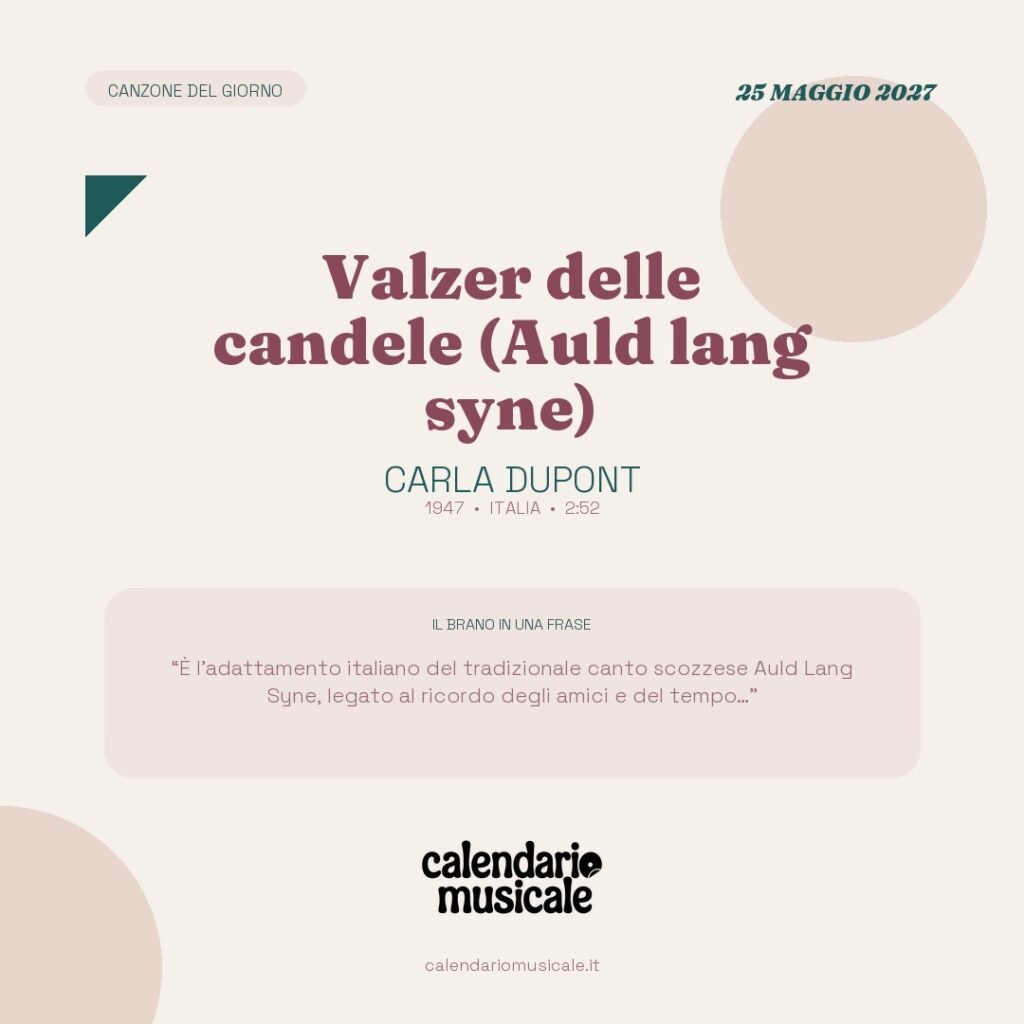 Valzer delle candele (Auld lang syne) di Carla Dupont – Calendario Musicale 2027