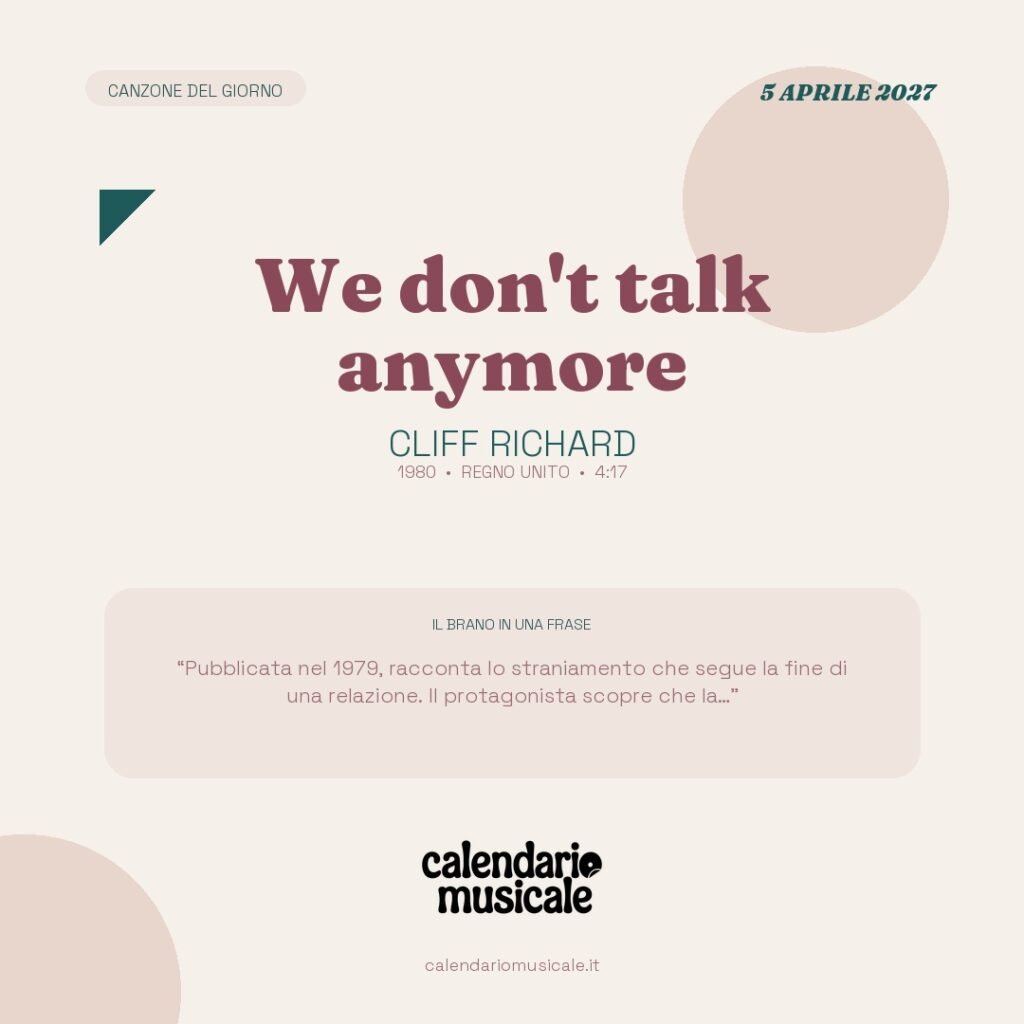 We don't talk anymore di Cliff Richard – Calendario Musicale 2027