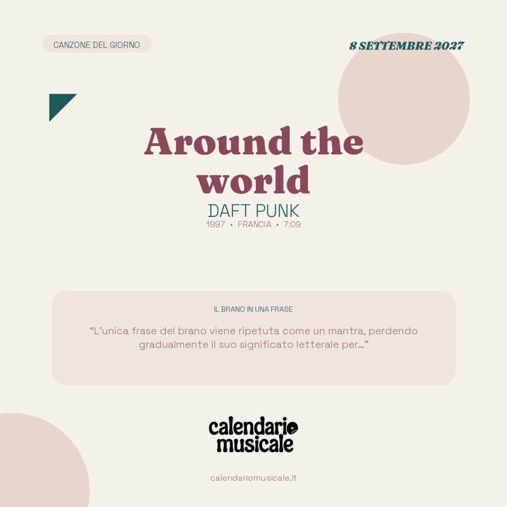 Around the world di Daft Punk – Calendario Musicale 2027