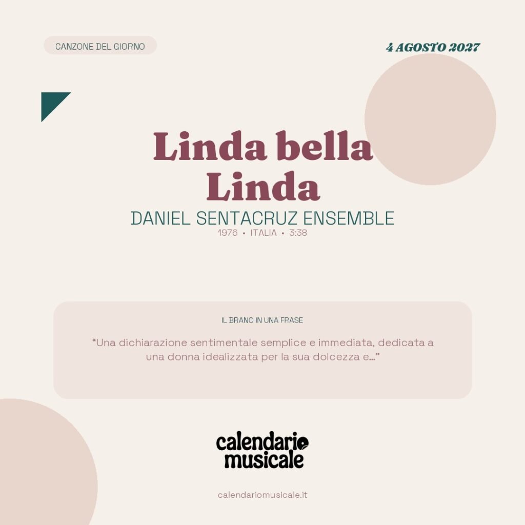 Linda bella Linda di Daniel Sentacruz Ensemble – Calendario Musicale 2027