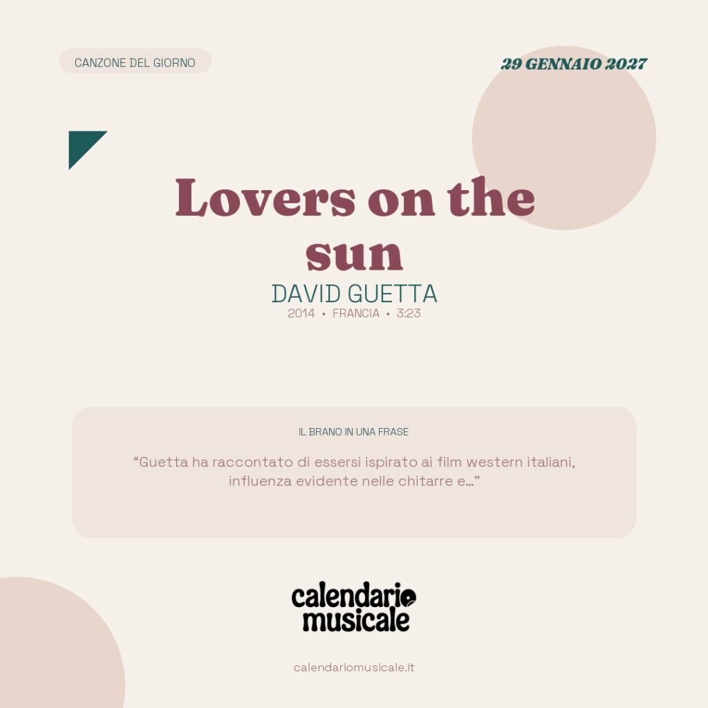 Lovers on the sun di David Guetta – Calendario Musicale 2027