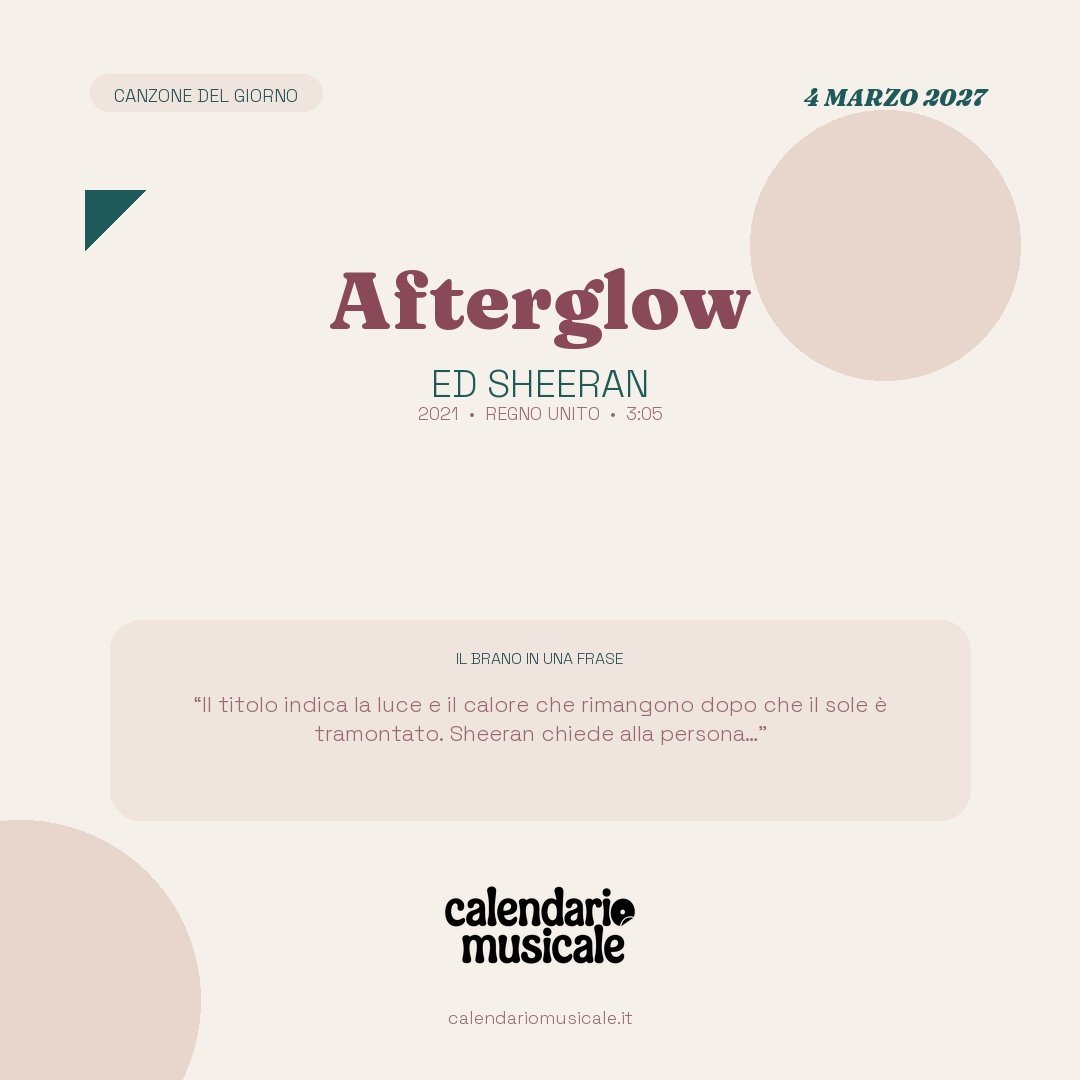 Afterglow di Ed Sheeran, la canzone del giorno
