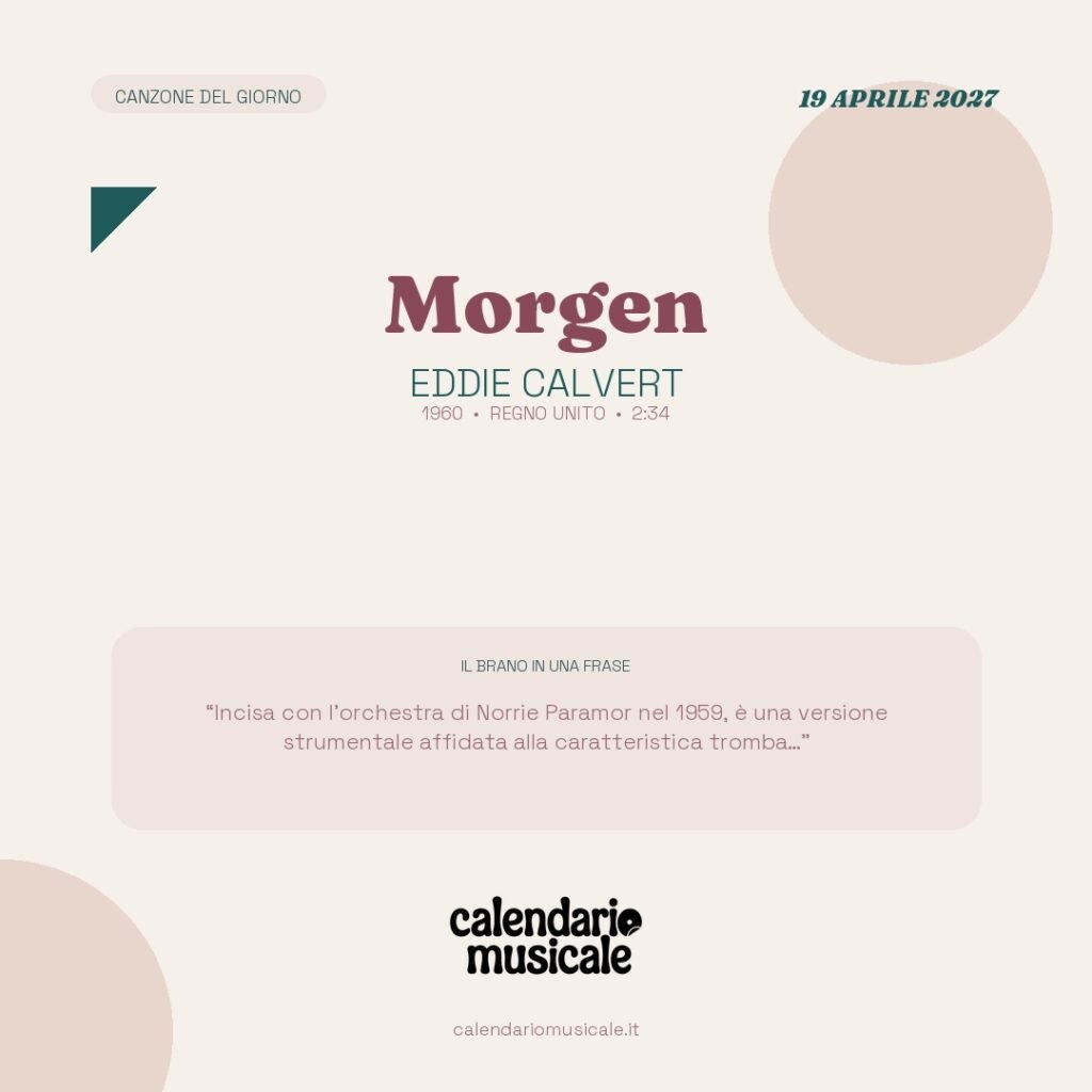 Morgen di Eddie Calvert – Calendario Musicale 2027
