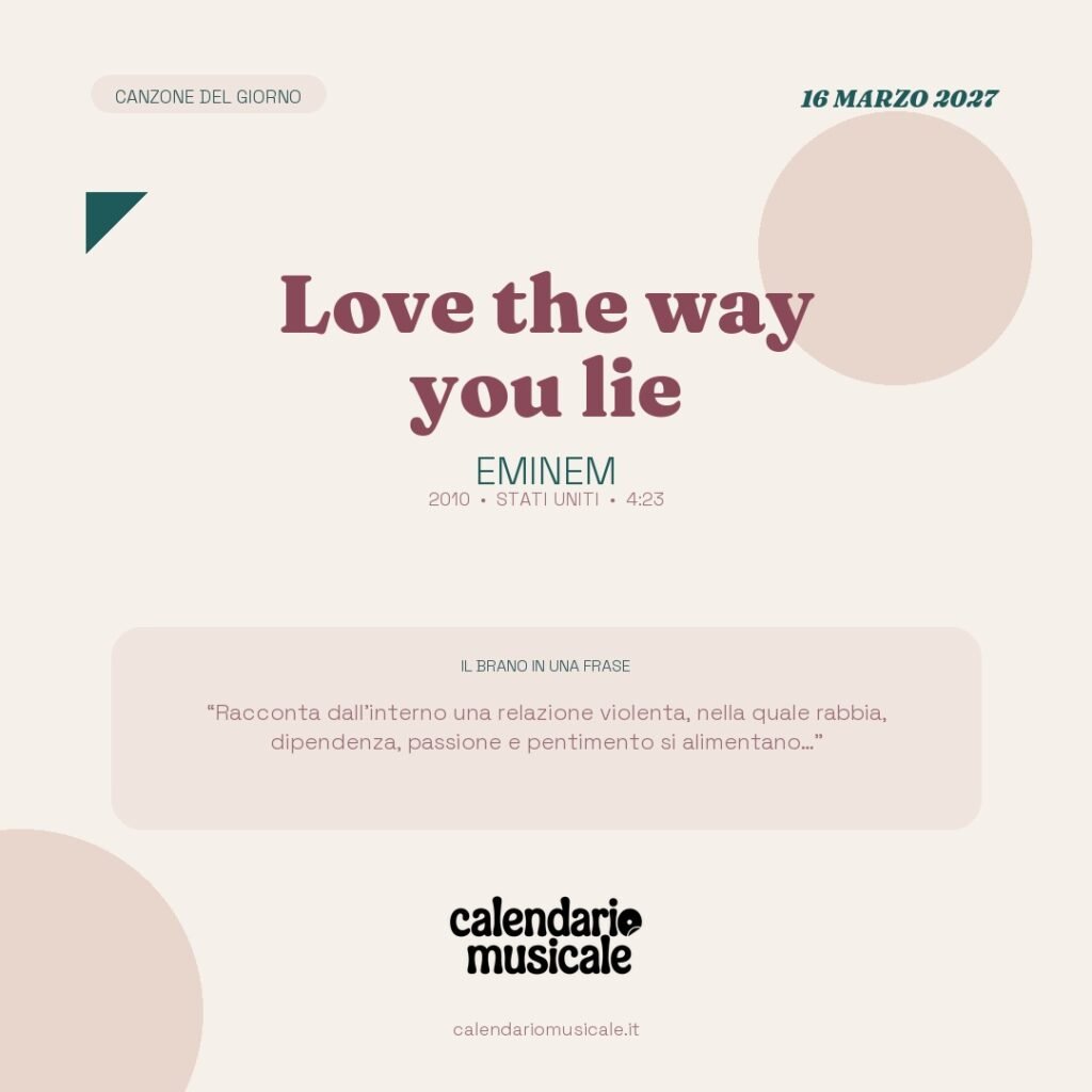 Love the way you lie di Eminem – Calendario Musicale 2027