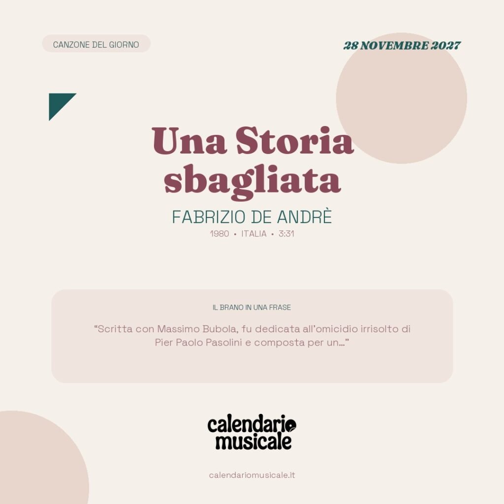 Una Storia sbagliata di Fabrizio De Andrè – Calendario Musicale 2027