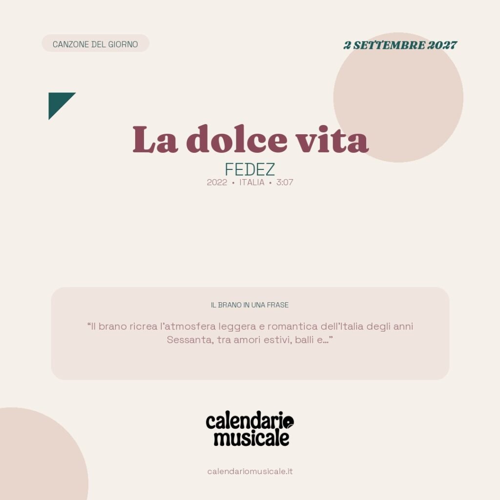 La dolce vita di Fedez – Calendario Musicale 2027
