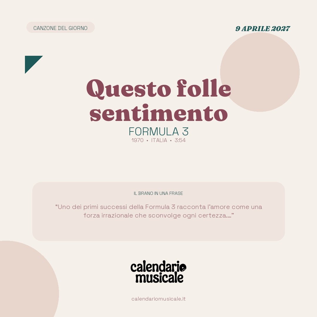 Questo folle sentimento di Formula 3, la canzone del giorno