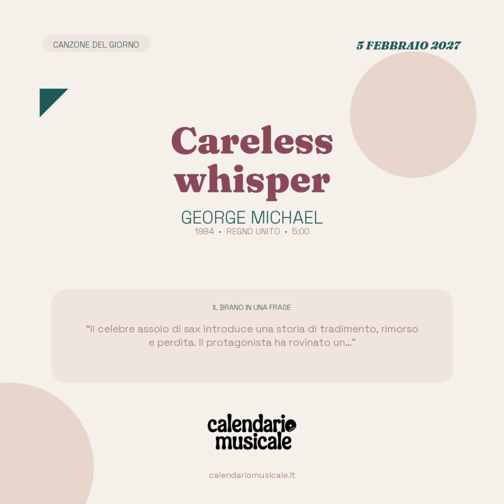 Careless whisper di George Michael – Calendario Musicale 2027