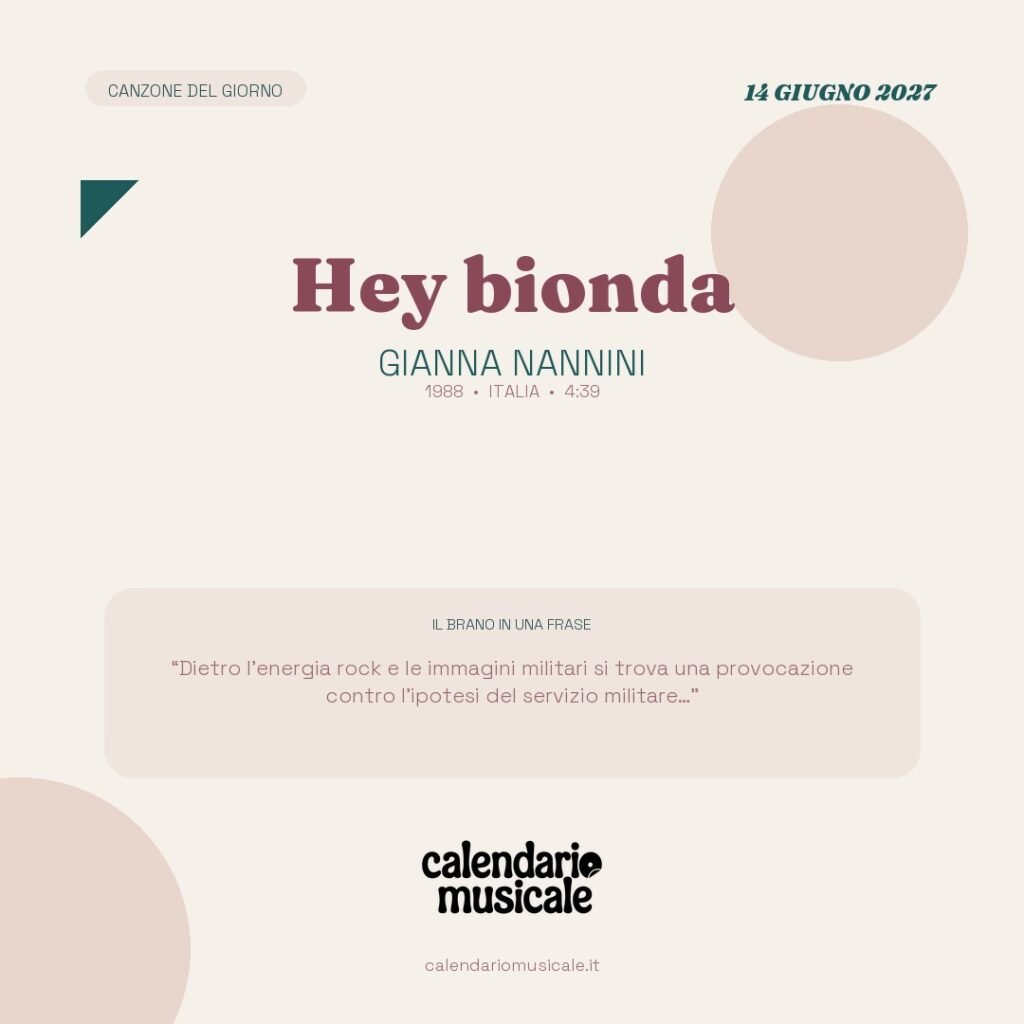 Hey bionda di Gianna Nannini – Calendario Musicale 2027