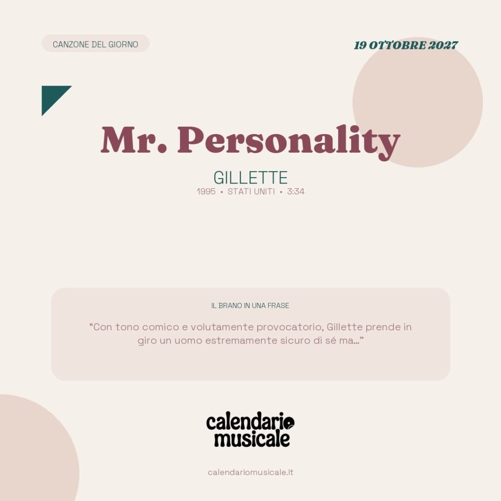 Mr. Personality di Gillette – Calendario Musicale 2027