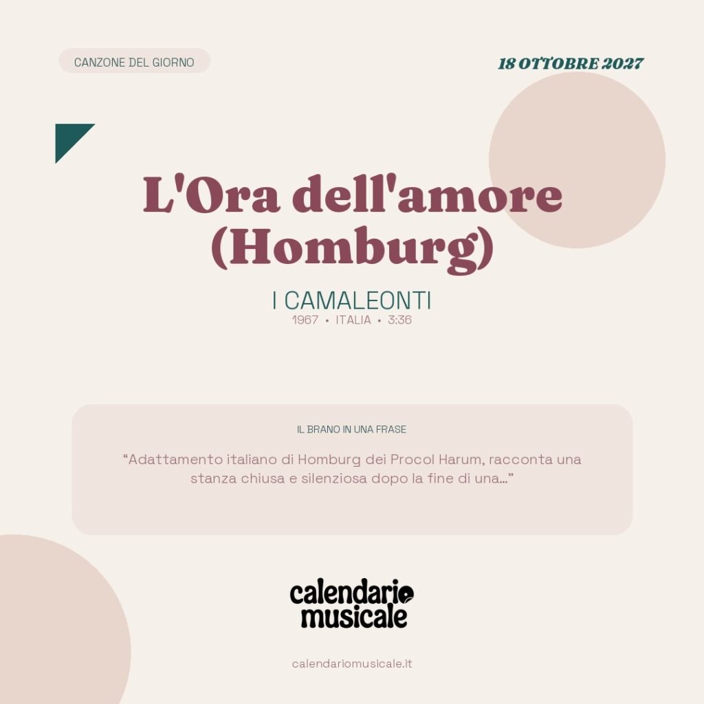 L'Ora dell'amore (Homburg) di I Camaleonti – Calendario Musicale 2027