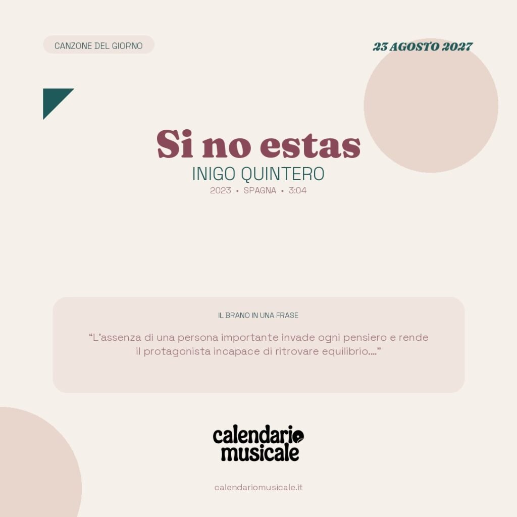 Si no estas di Inigo Quintero – Calendario Musicale 2027