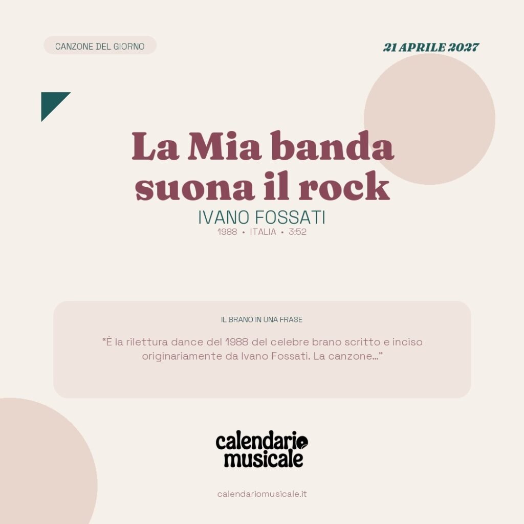 La Mia banda suona il rock di Ivano Fossati – Calendario Musicale 2027