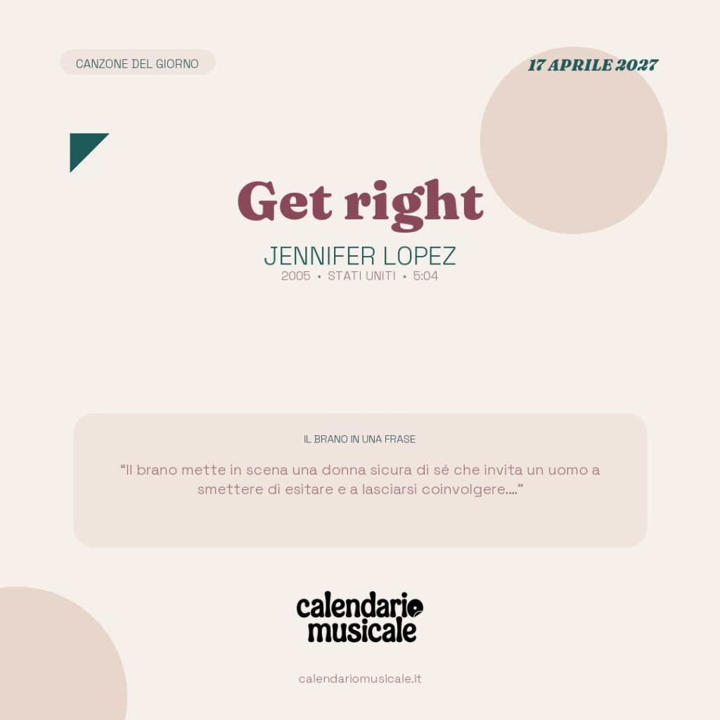Get right di Jennifer Lopez – Calendario Musicale 2027