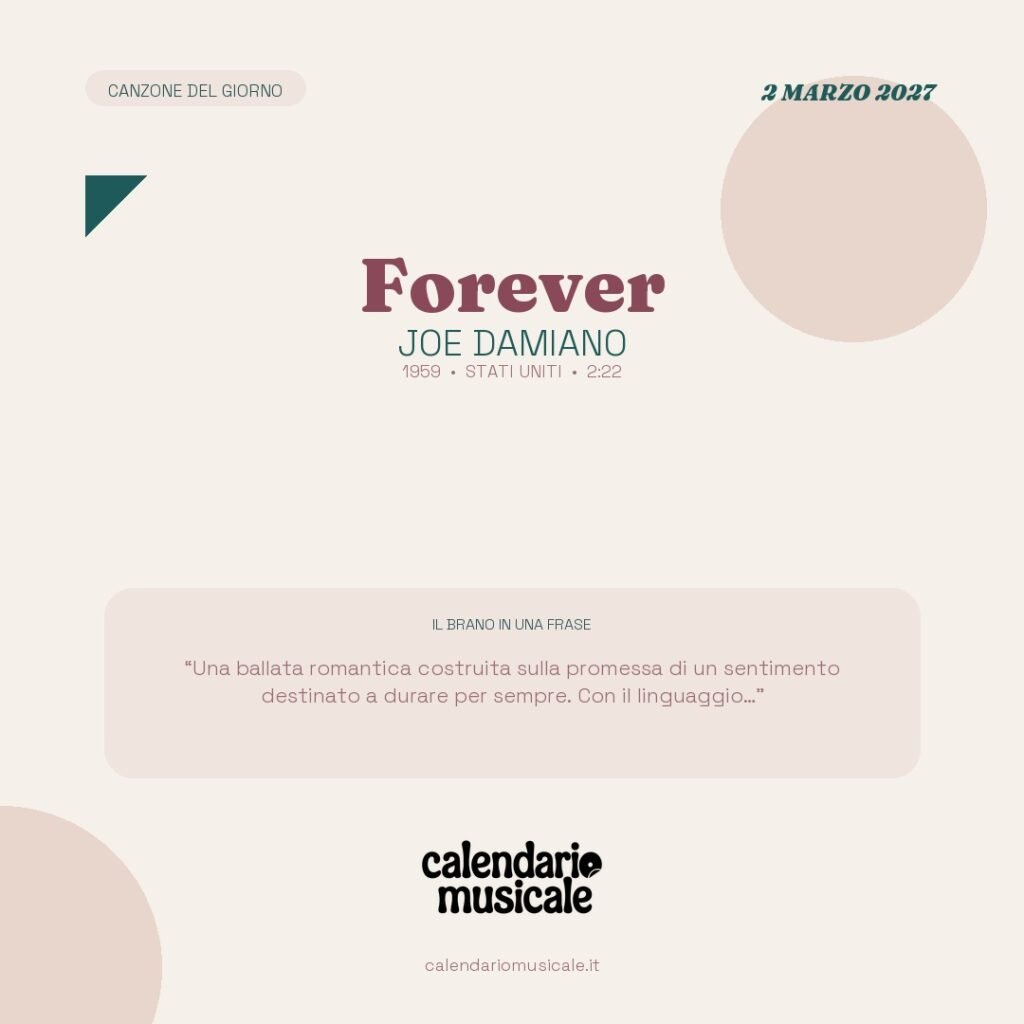 Forever di Joe Damiano – Calendario Musicale 2027