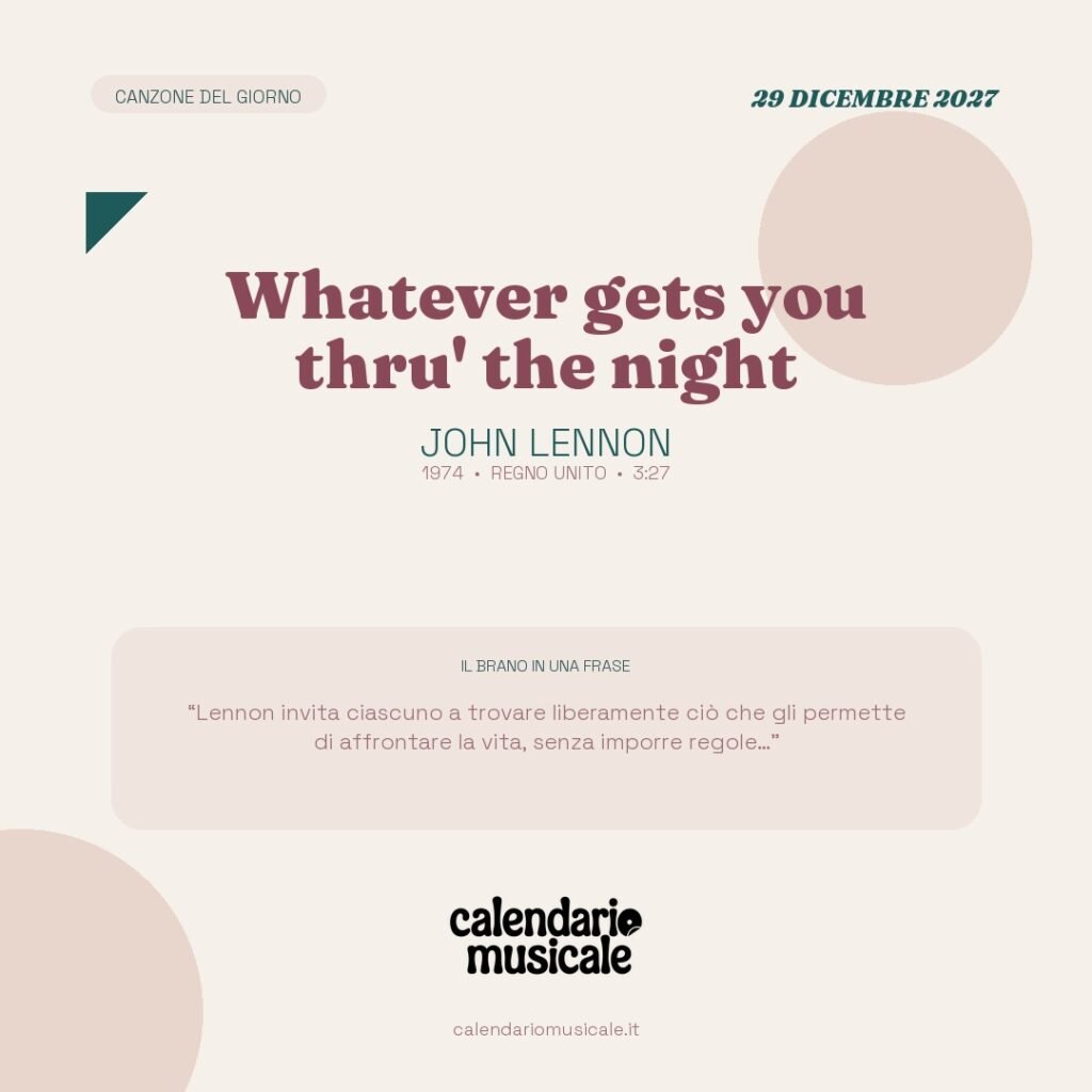 Whatever gets you thru' the night di John Lennon – Calendario Musicale 2027