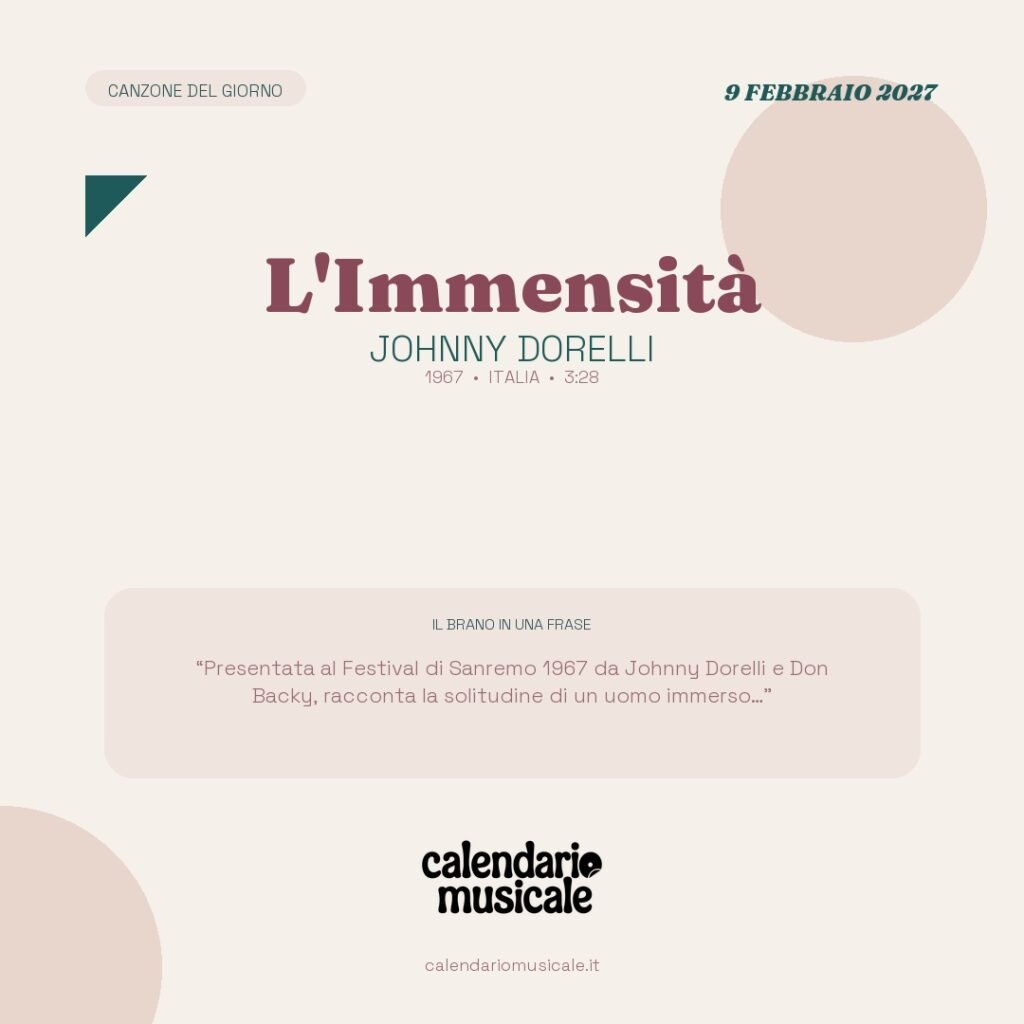 L'Immensità di Johnny Dorelli – Calendario Musicale 2027