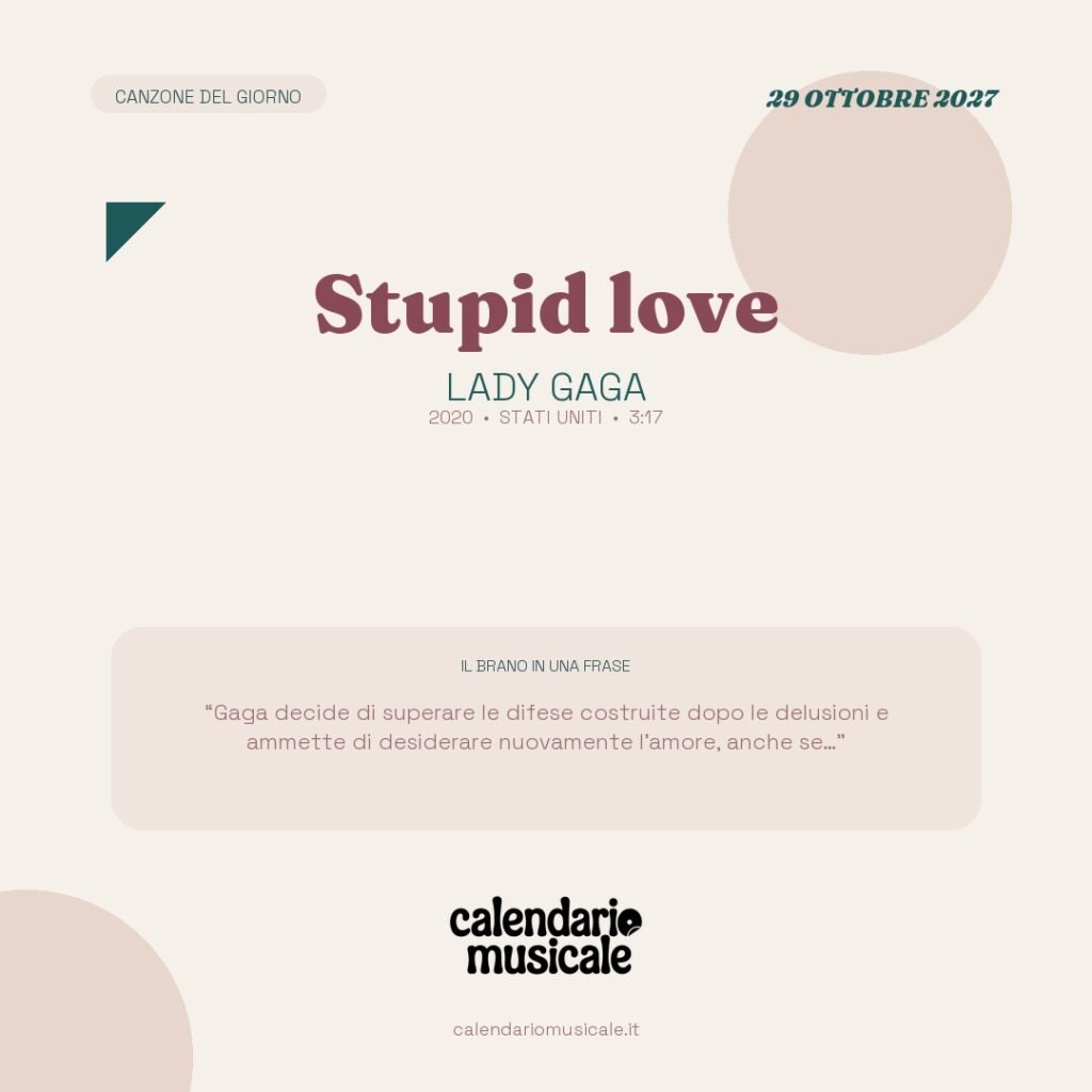 Stupid love di Lady Gaga – Calendario Musicale 2027