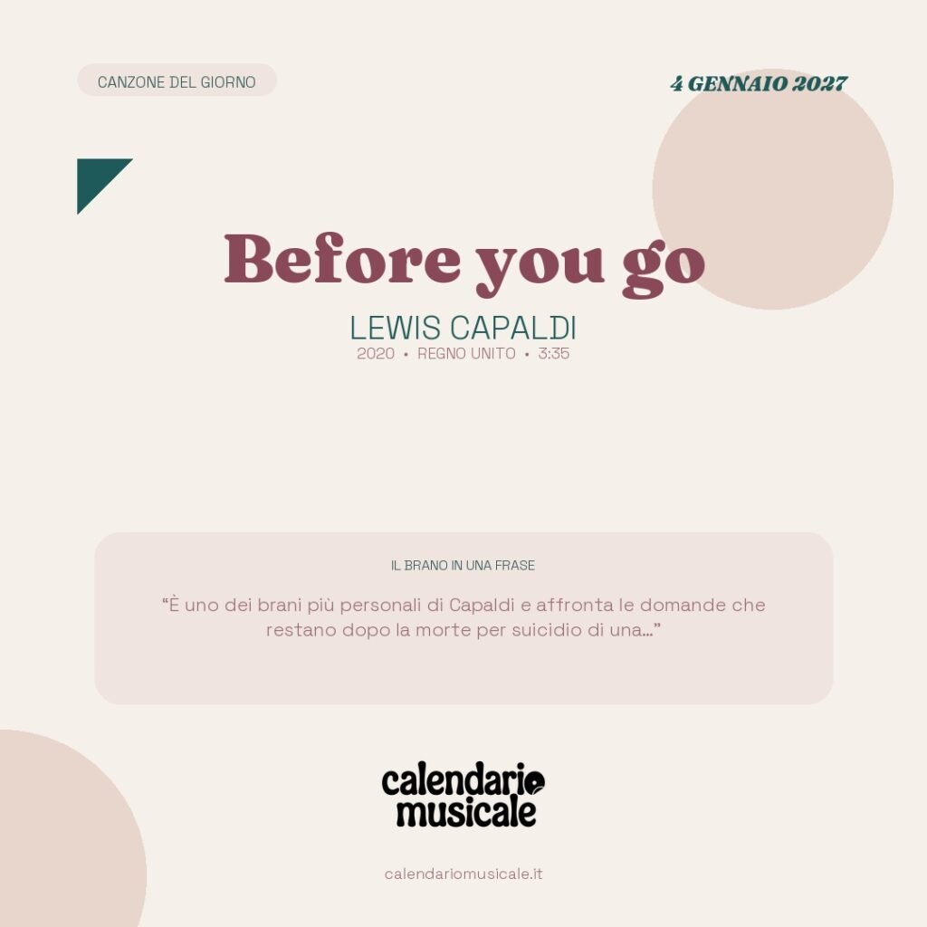 Before you go di Lewis Capaldi – Calendario Musicale 2027