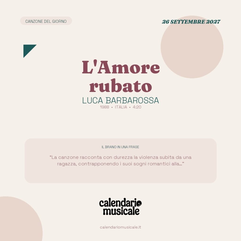 L'Amore rubato di Luca Barbarossa – Calendario Musicale 2027