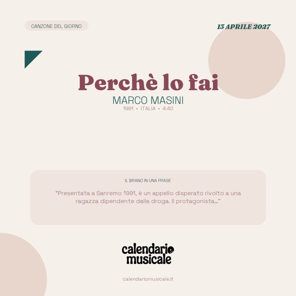 Perchè lo fai di Marco Masini – Calendario Musicale 2027