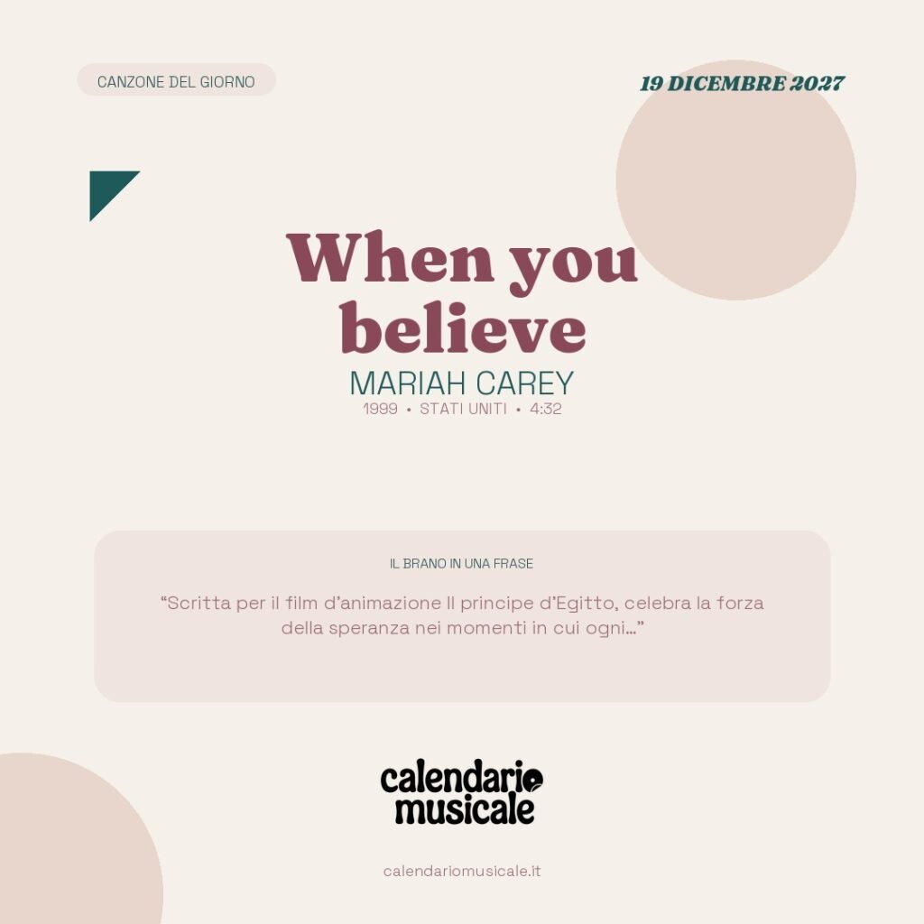 When you believe di Mariah Carey – Calendario Musicale 2027