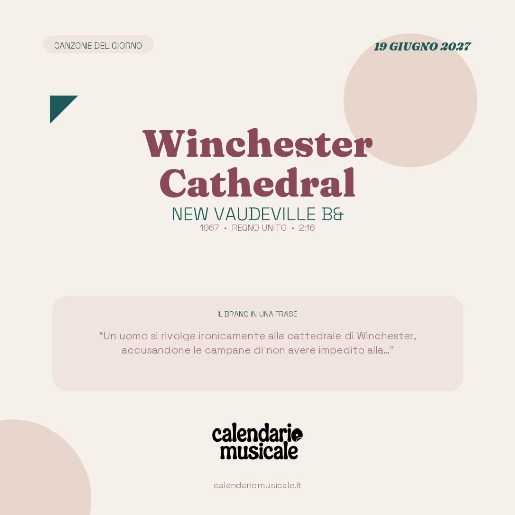 Winchester Cathedral di New Vaudeville B& – Calendario Musicale 2027