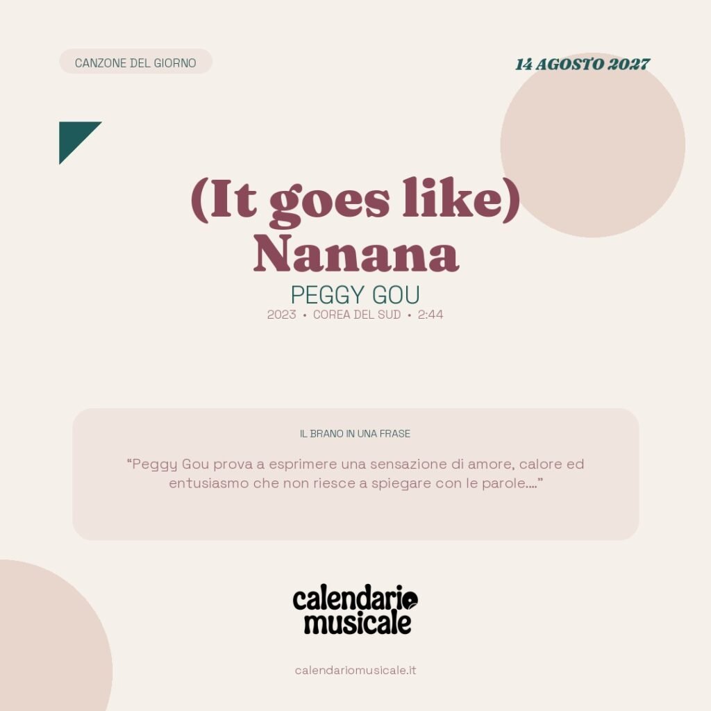 (It goes like) Nanana di Peggy Gou – Calendario Musicale 2027