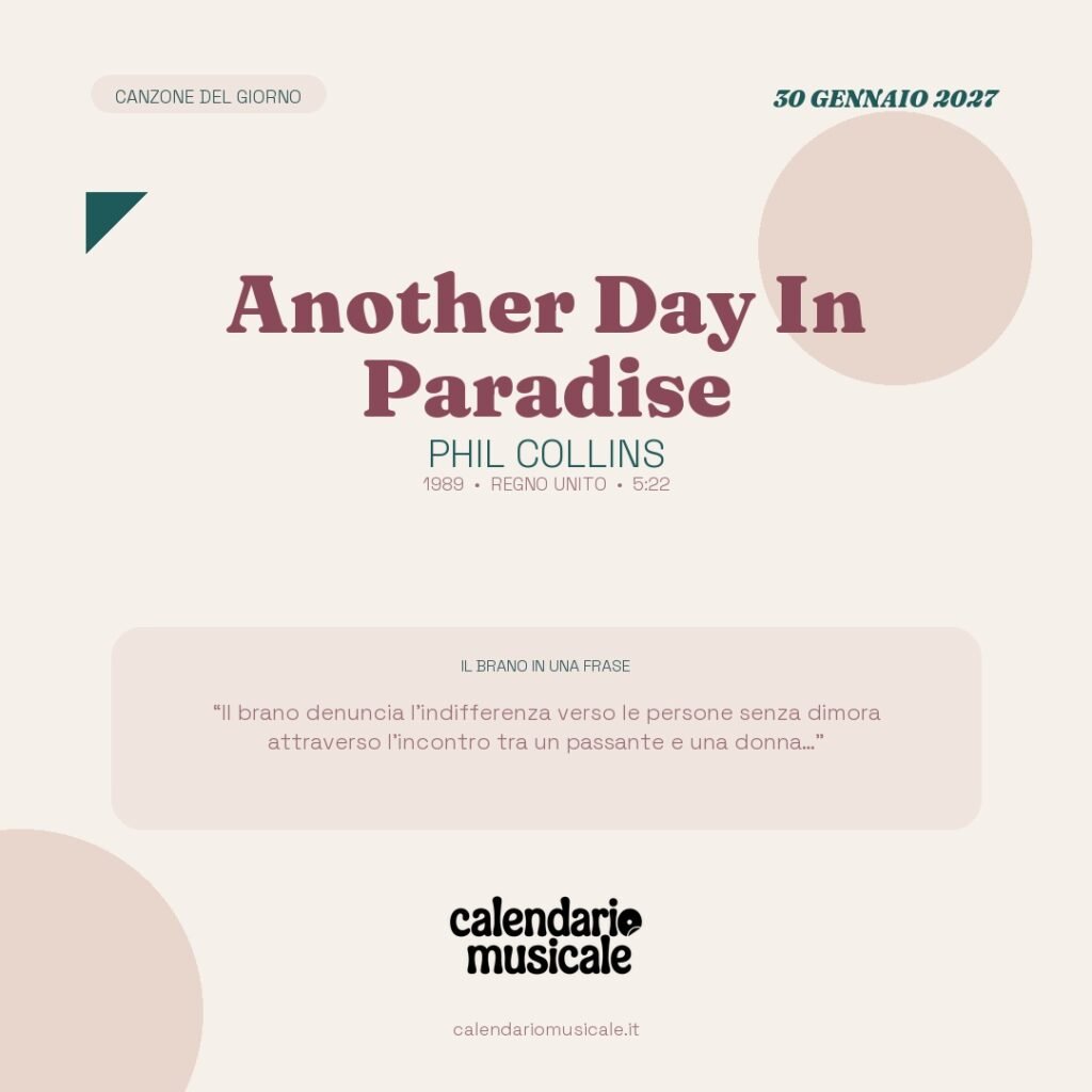 Another Day In Paradise di Phil Collins – Calendario Musicale 2027