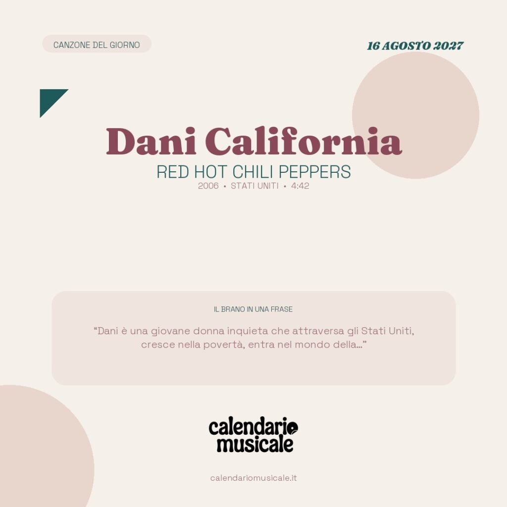 Dani California di Red Hot Chili Peppers – Calendario Musicale 2027