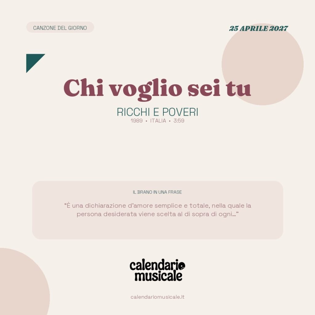 Chi voglio sei tu di Ricchi e Poveri – Calendario Musicale 2027