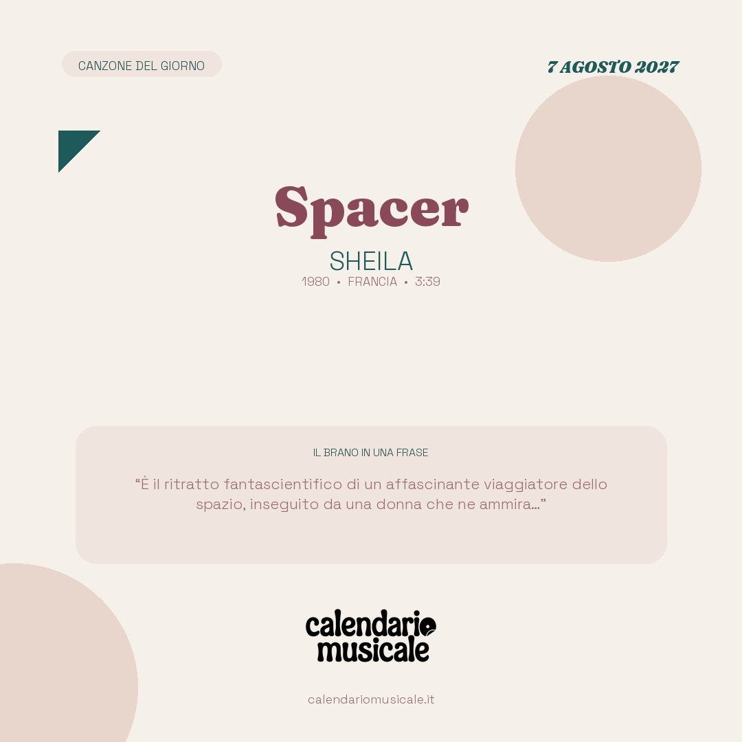 Spacer di Sheila, la canzone del giorno