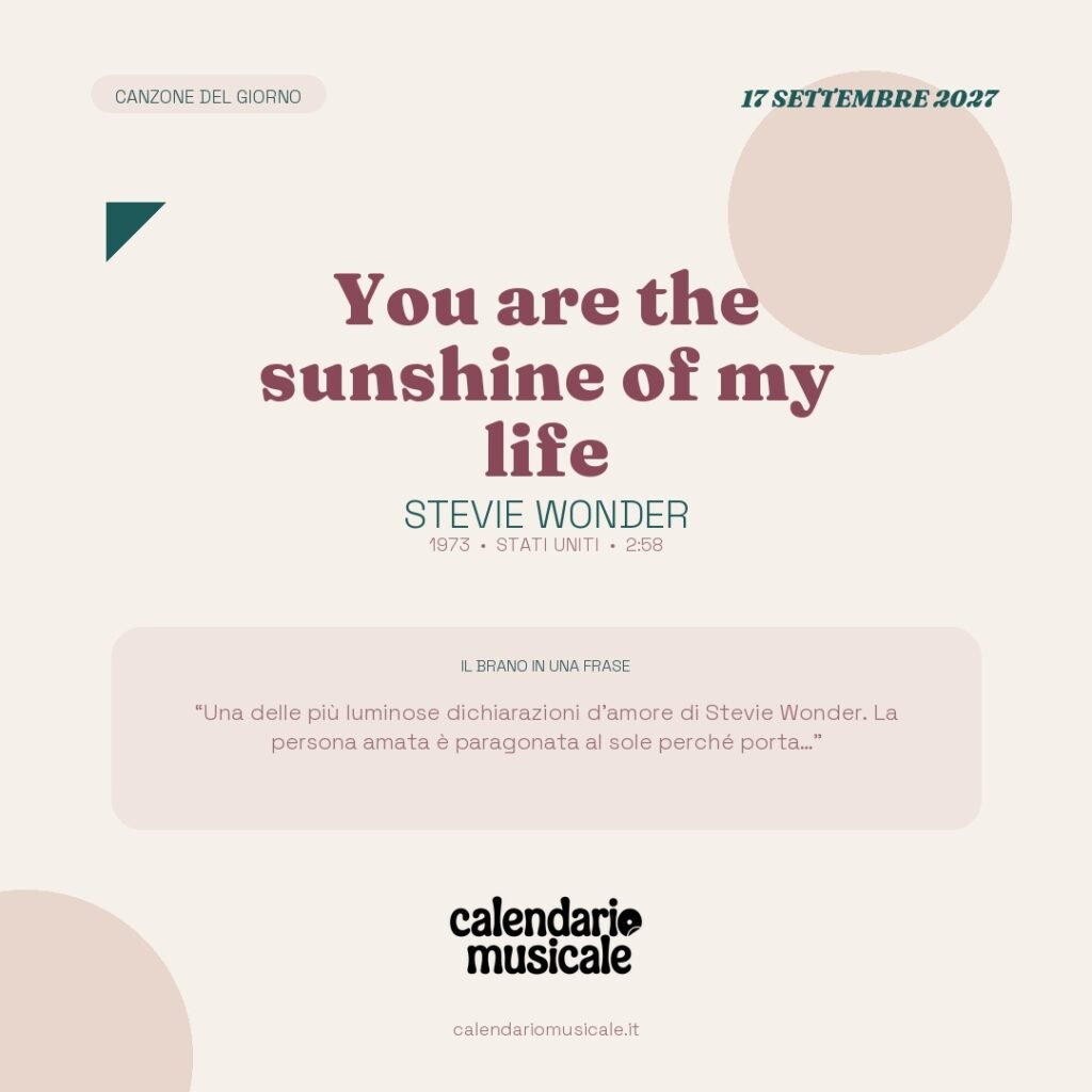 You are the sunshine of my life di Stevie Wonder – Calendario Musicale 2027