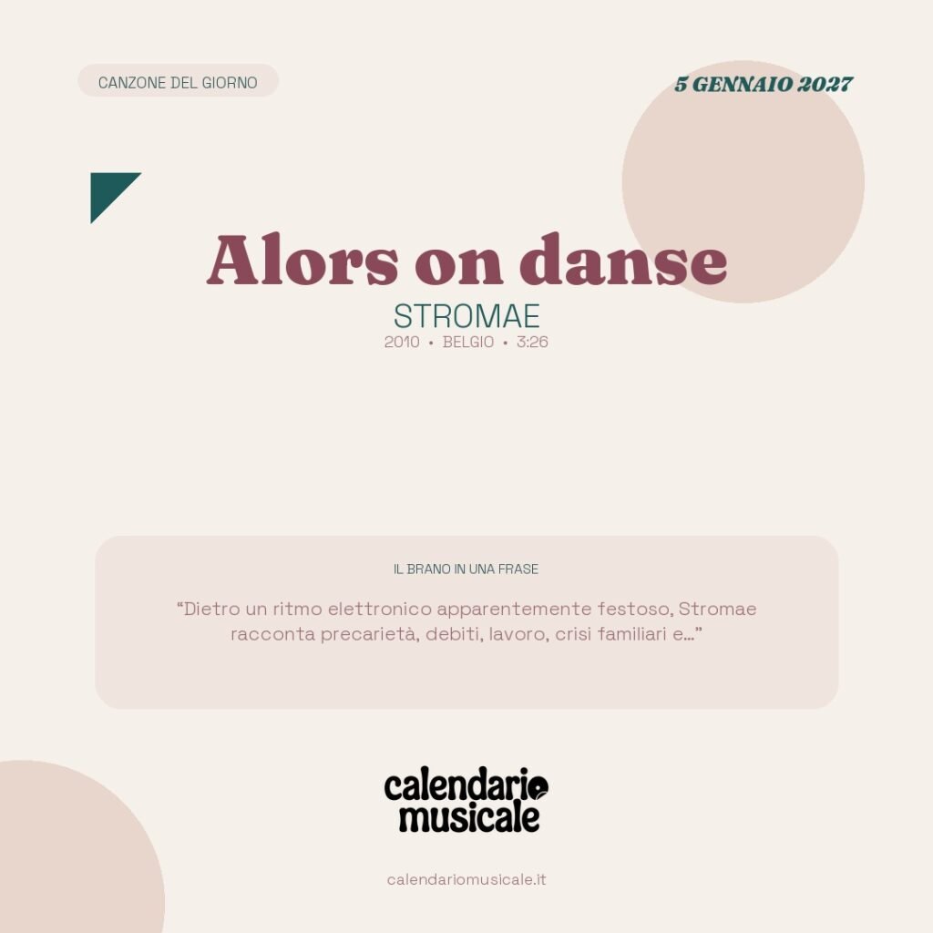 Alors on danse di Stromae – Calendario Musicale 2027