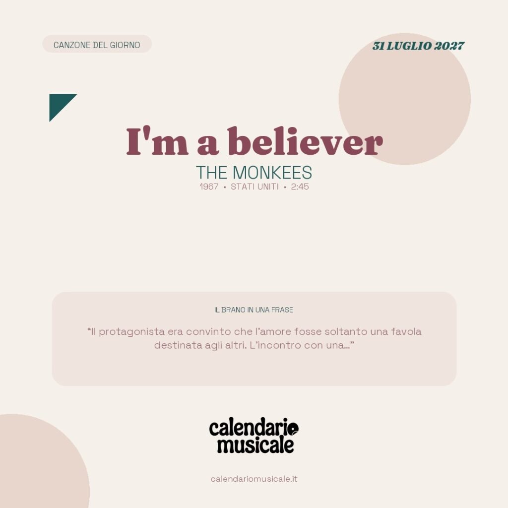 I'm a believer di The Monkees – Calendario Musicale 2027