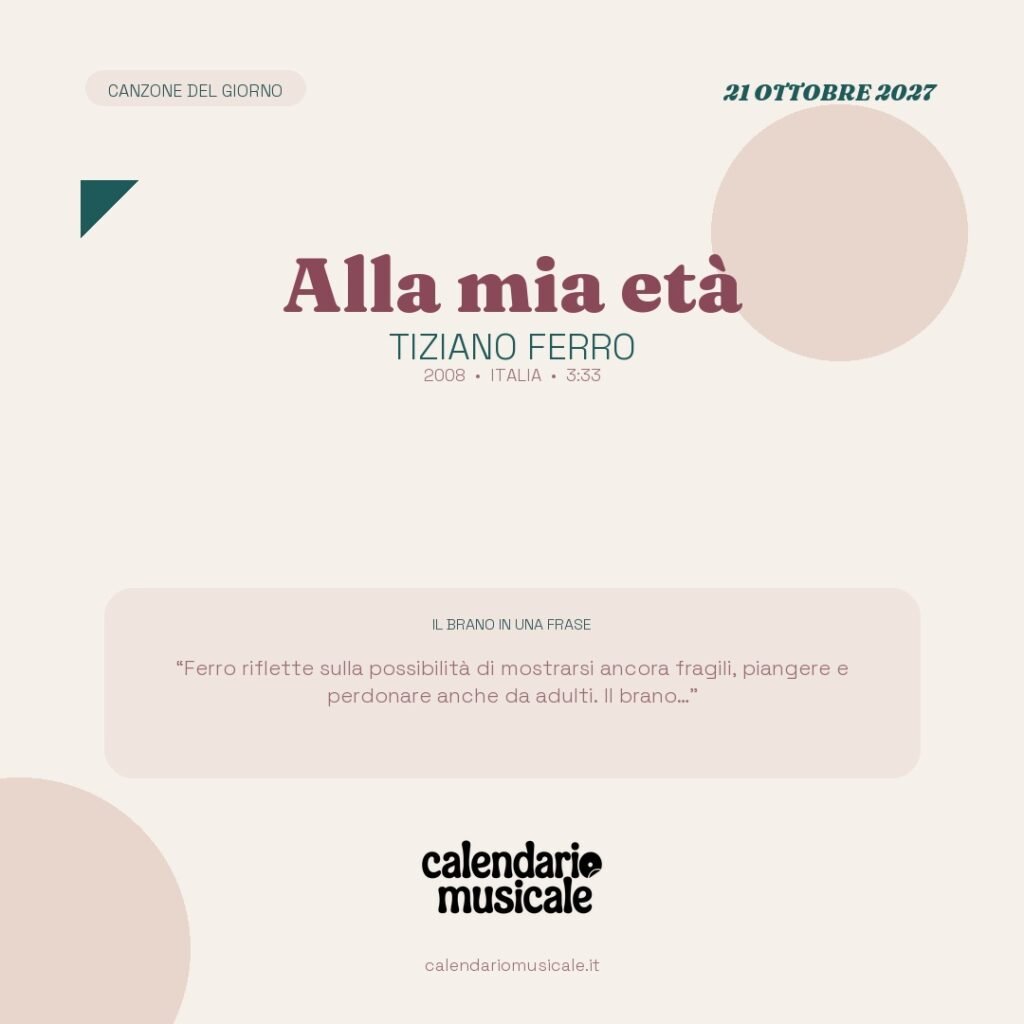 Alla mia età di Tiziano Ferro – Calendario Musicale 2027