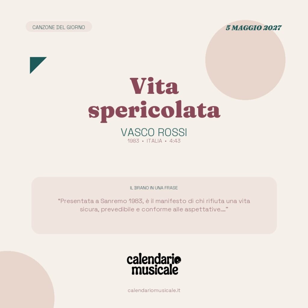 Vita spericolata di Vasco Rossi – Calendario Musicale 2027